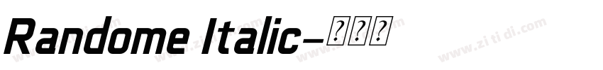 Randome Italic字体转换